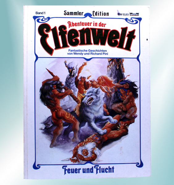 Abenteuer in der Elfenwelt Comic Sammler Edition Nr. 1: Feuer und Flucht